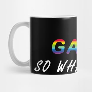 I'm So Gay #black Mug